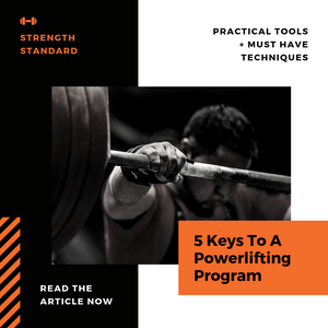 5 Keys To A Kick Ass Powerlifting Program