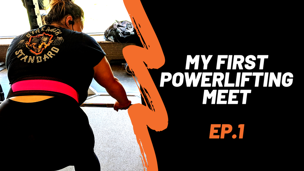My First Powerlifting Meet - Strength In The Making EP. 1